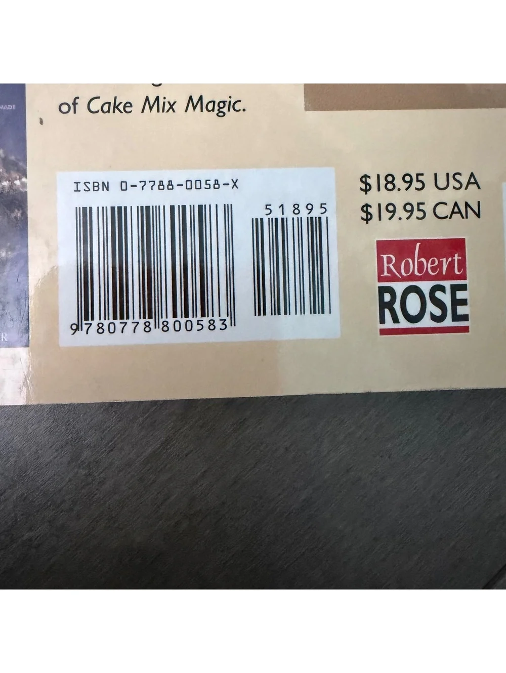 Cake Mix Magic 2 by Jill Snider - Cookbook with 125+ Easy Dessert Recipes